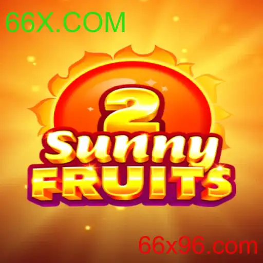 SunnyFruits2: Descubra a Nova Sensação de Jogos com 66X.COM